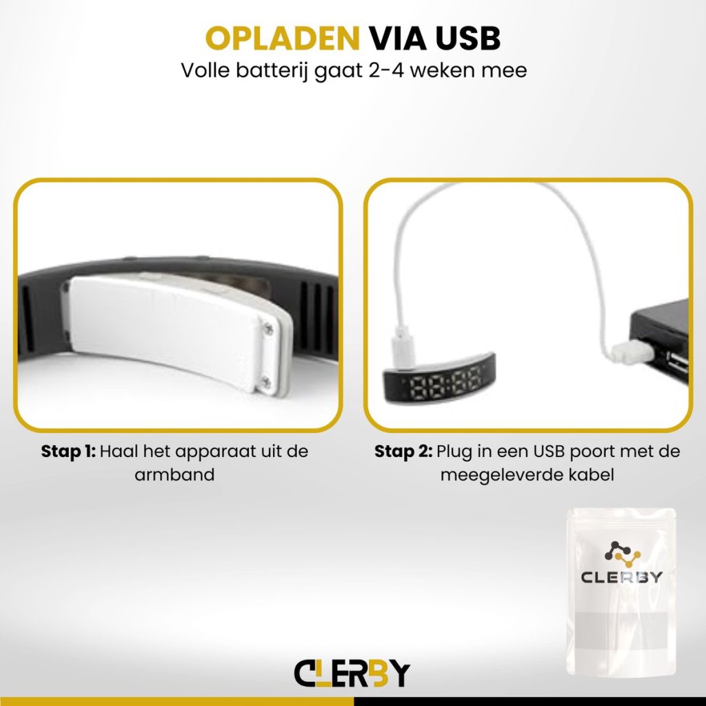 Stap 1: Haal apparaat uit armband. Stap 2: Plug in met USB kabel. Volle batterij gaat 2-4 weken mee.