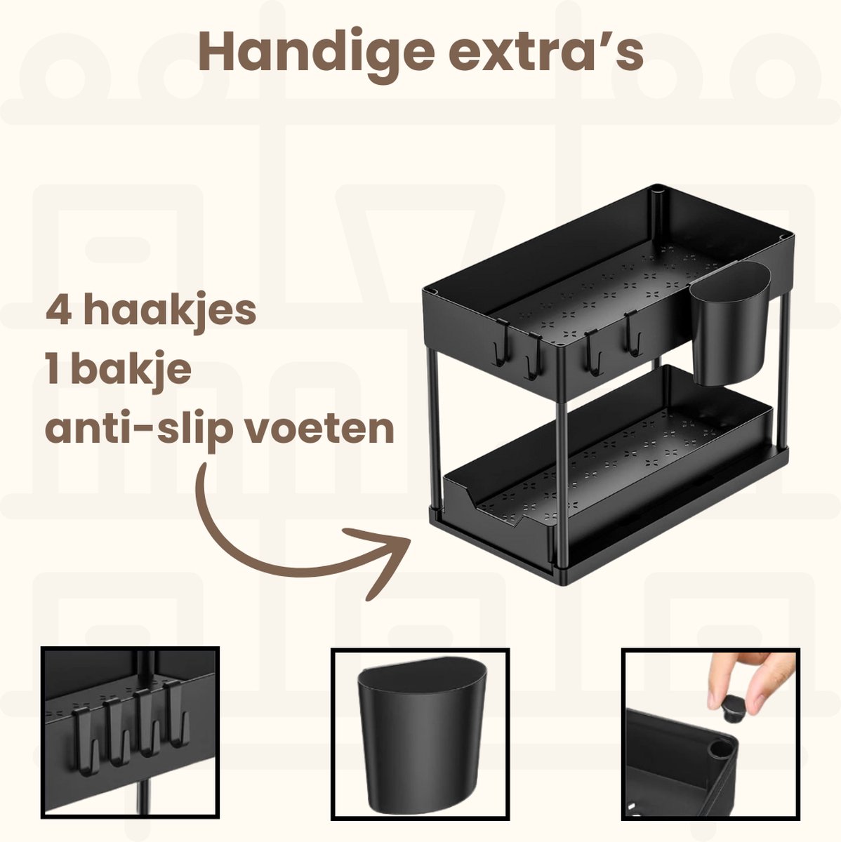 Zwarte, tweelaagse gootsteenkast organizer, detailweergave van de 4 haken, 1 bakje en anti-slipvoeten.
