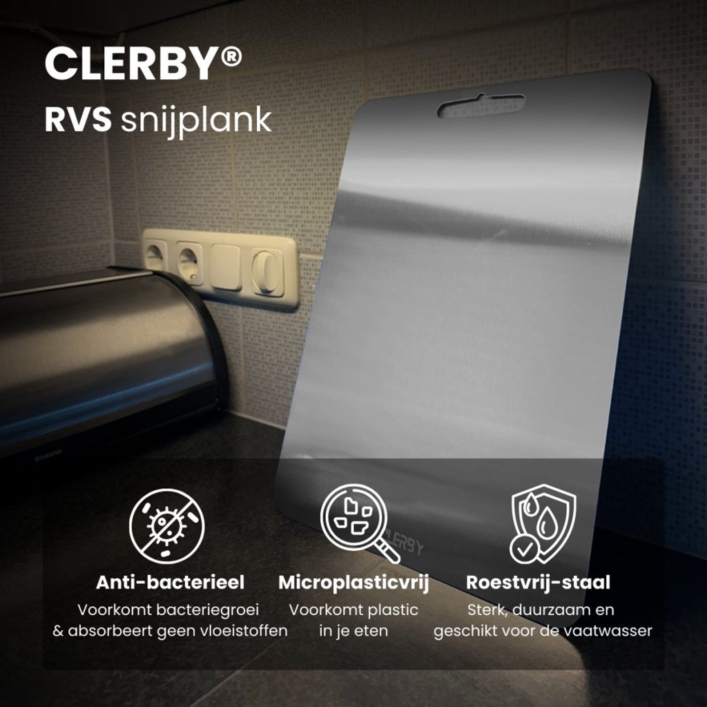 CLERBY RVS snijplank, antibacterieel, microplasticvrij en roestvrij. Sterk, duurzaam en vaatwasserbestendig.