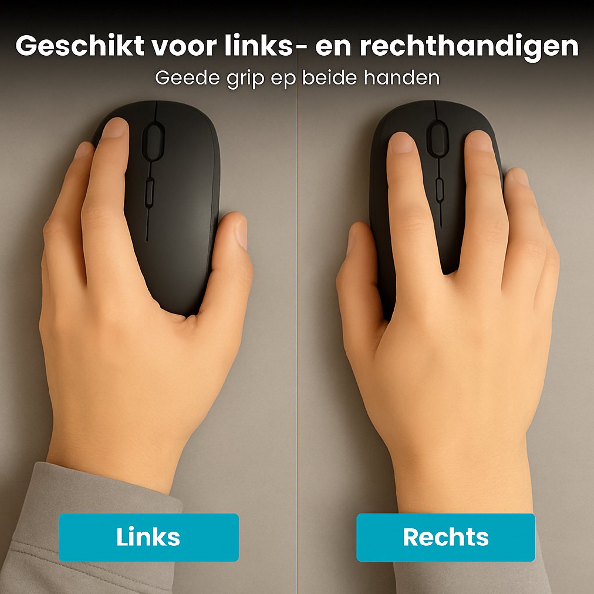 Linkerhand en rechterhand gebruiken een zwarte Clerby muis, die geschikt is voor beide.