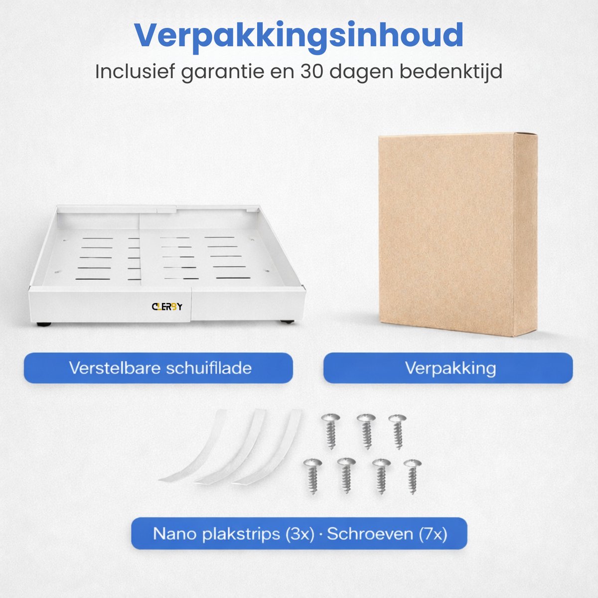 Inhoud van de verpakking: verstelbare schuiflade, verpakking, nano plakstrips (3x) en schroeven (7x)